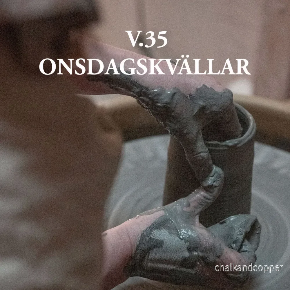 Kvällskurs i drejning – Onsdagar kl 18-21. Start v.35 -2026